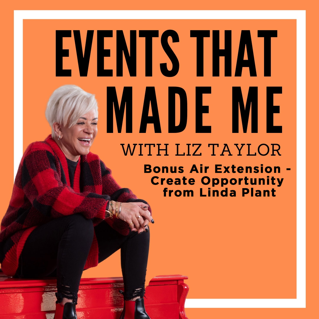EVENTS THAT MADE ME - Linda Plant