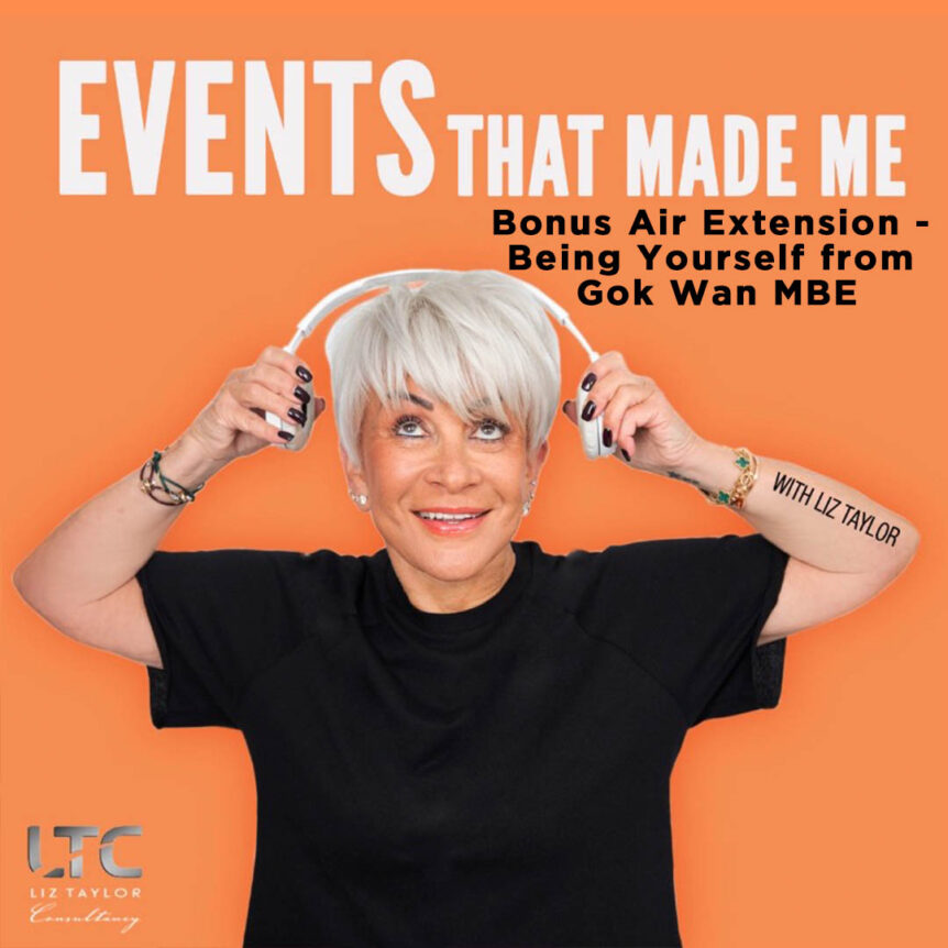 EVENTS THAT MADE ME-Being Yourself from Gok Wan MBE