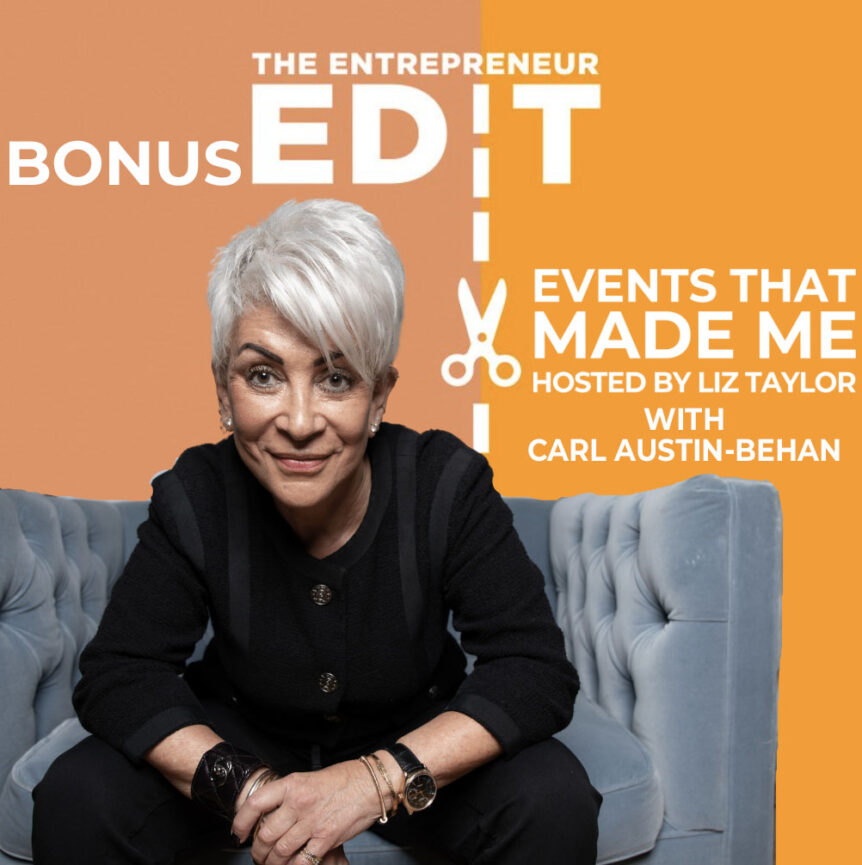 EVENTS THAT MADE ME PODCAST Bonus Air Extension - CARL AUSTIN-BEHAN OBE