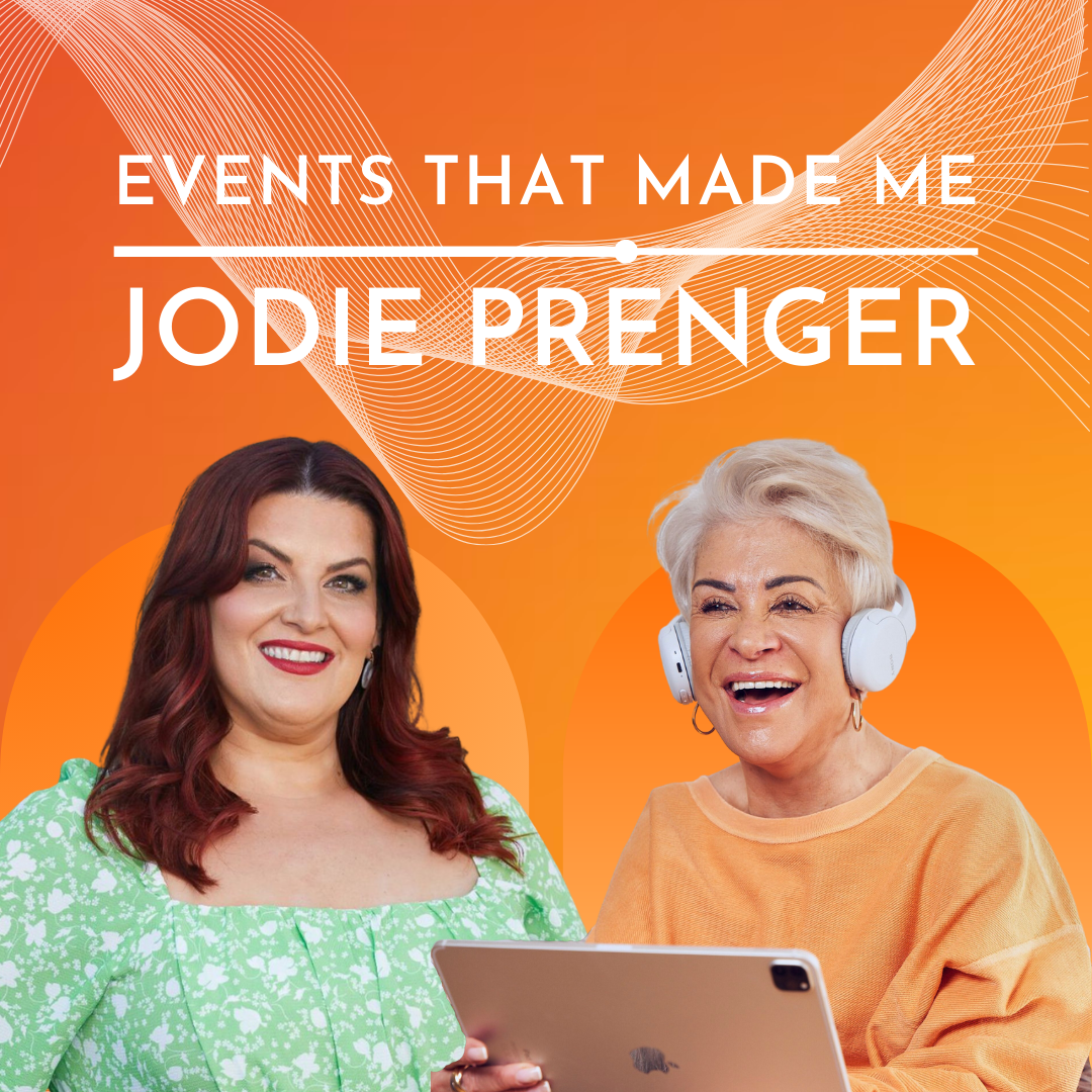 EVENTS THAT MADE ME PODCAST Jodie Prenger