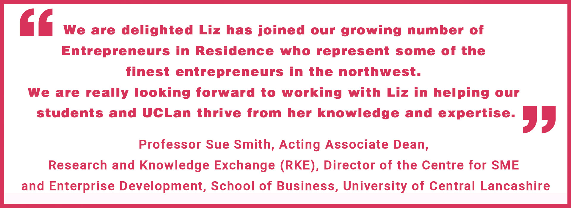 Quote Entrepreneurs in Residence -Liz Taylor