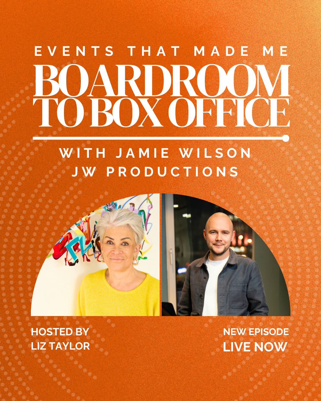 Jamie Wilson Boardroom to Box Office Season 7